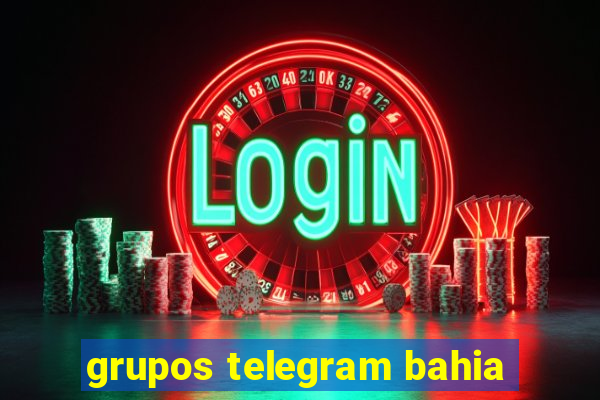 grupos telegram bahia